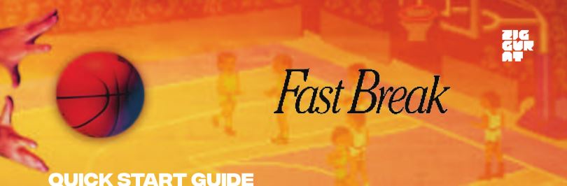 Games Fast Break User Guide