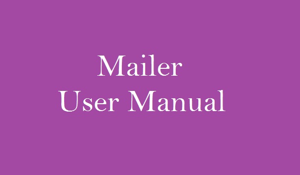 Mailer User Manual