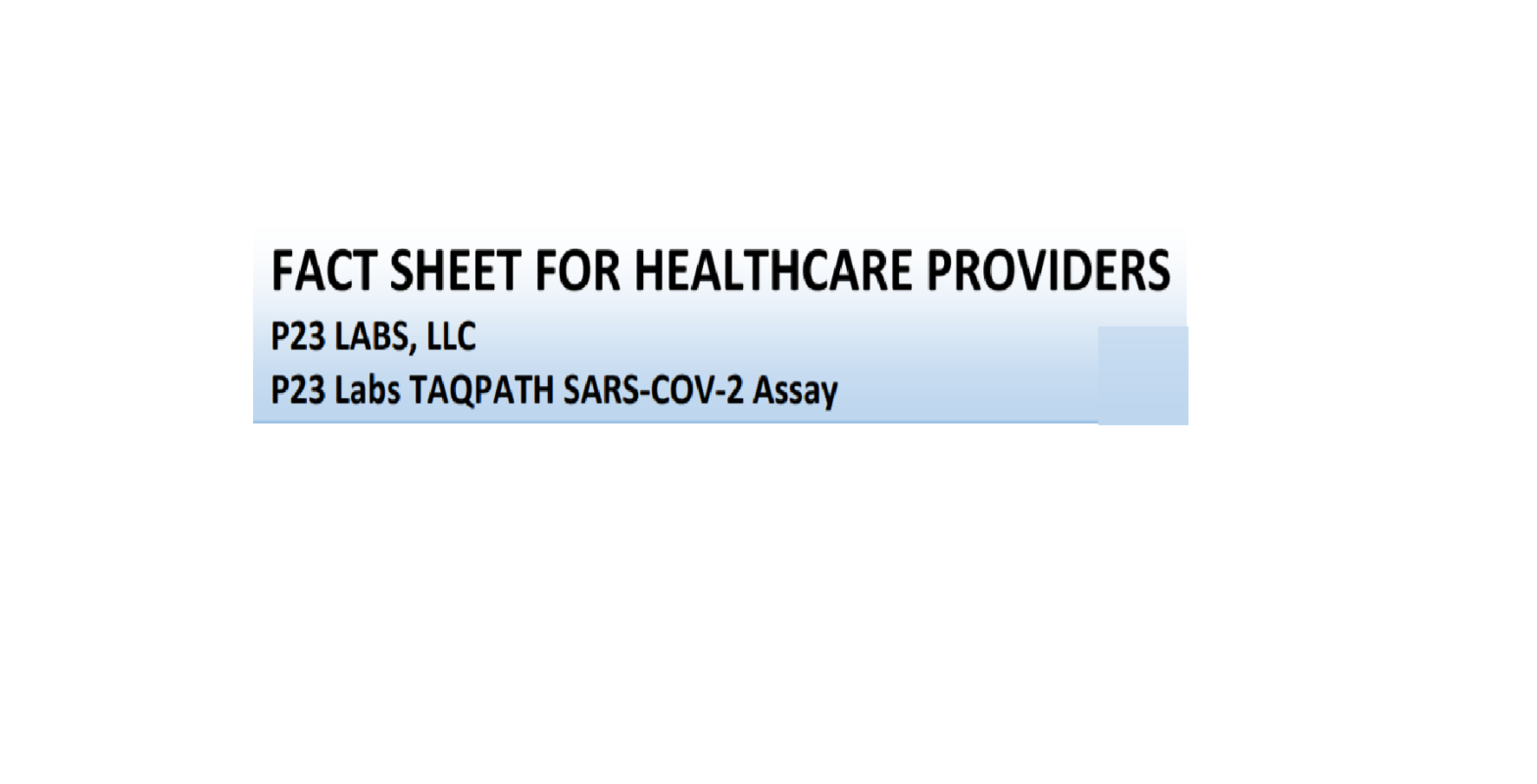 P23 Labs TaqPath SARS-CoV-2 Assay Fact Sheet