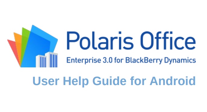 Polaris Office User Help Guide for Android